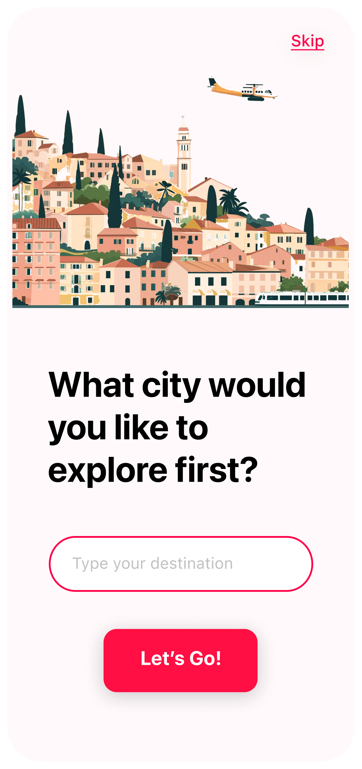 Destination selection screen with the text: what city would you like to explore first?